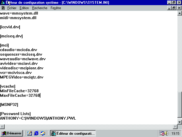 Modification du fichier system.ini