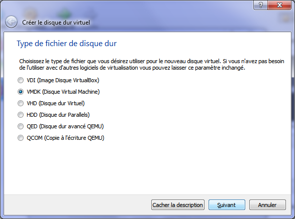 Type de fichier du disque dur virtuel (vmdk, vdi, vhd, etc.)